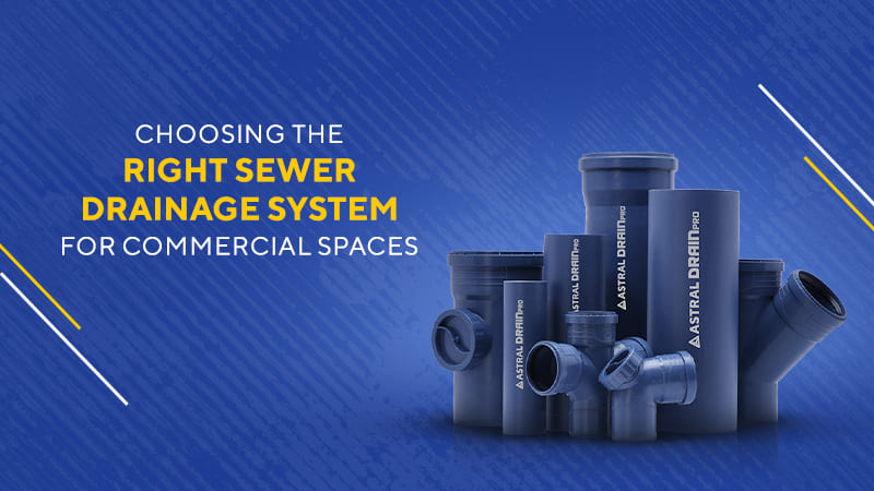 Sewerage & Drainage Pipes Sewerage & Drainage Pipes