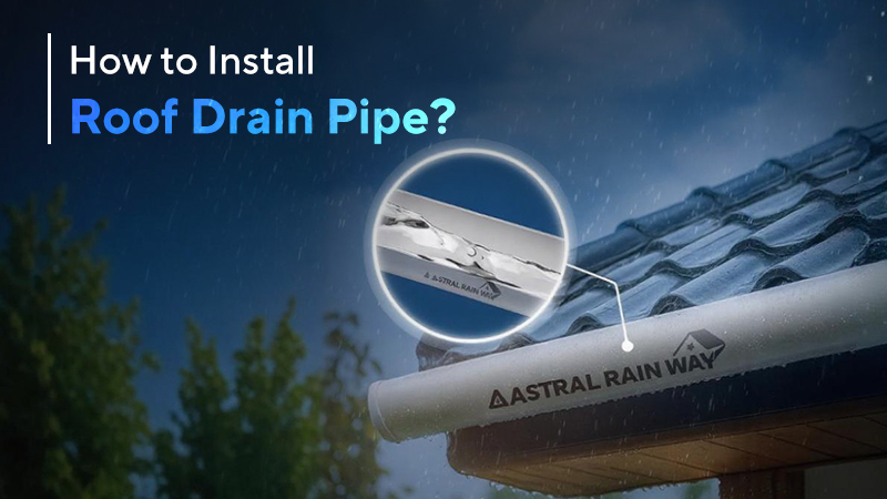 roof drainage pipe